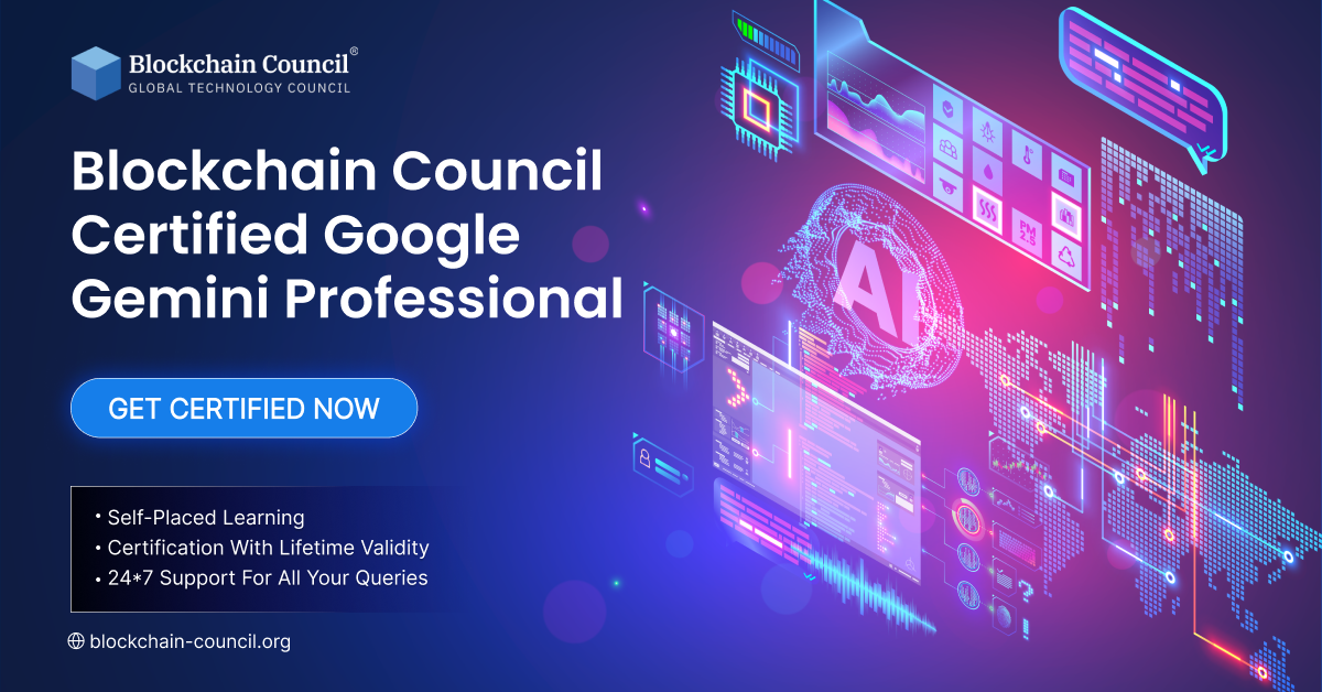 Blockchain Council Certified Google Gemini Professional
