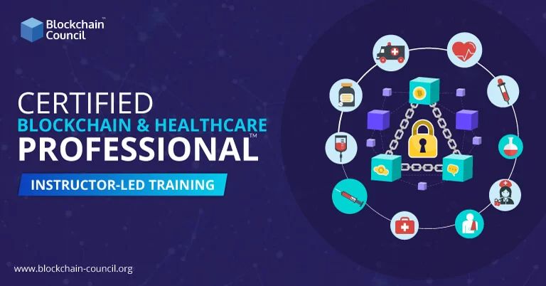 Certified Blockchain & Healthcare Professional Interactive Live Training