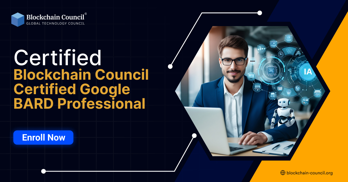 Blockchain Council Certified Google BARD Professional