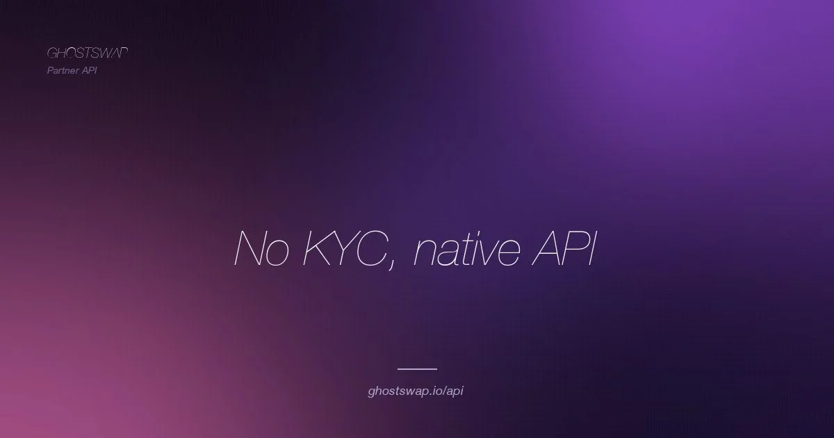 GhostSwap Launches Partner API Bringing No-KYC Self-Custodial Swaps to Any Wallet or dApp!