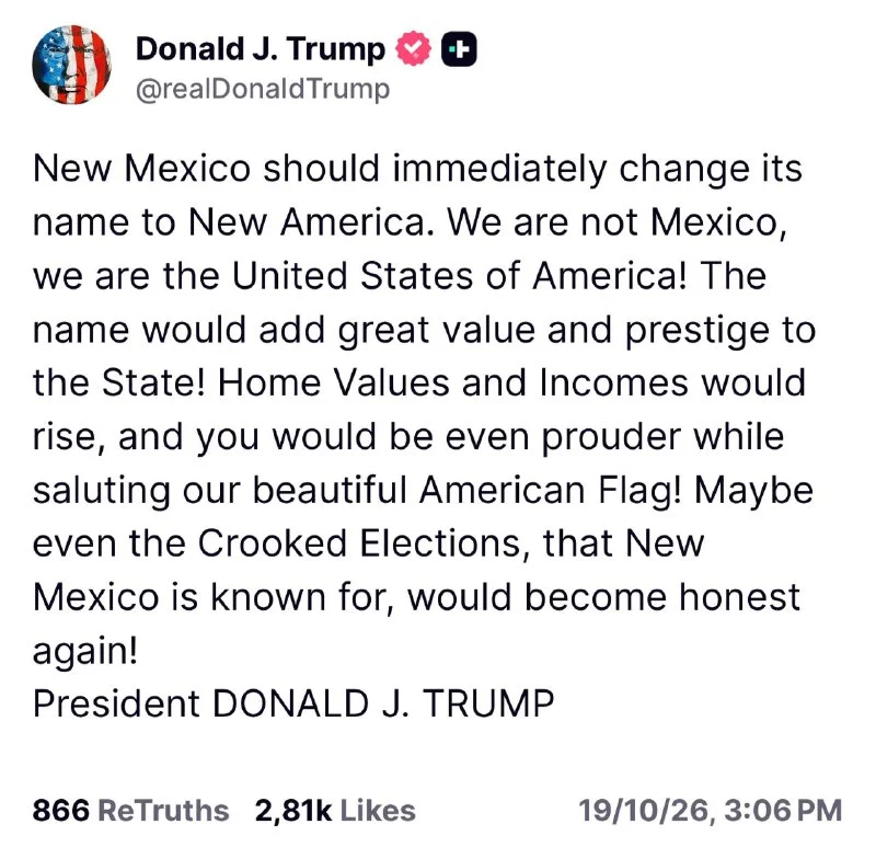 Trump, New Mexico’nun Adını Yeni Amerika Yapmak İstiyor