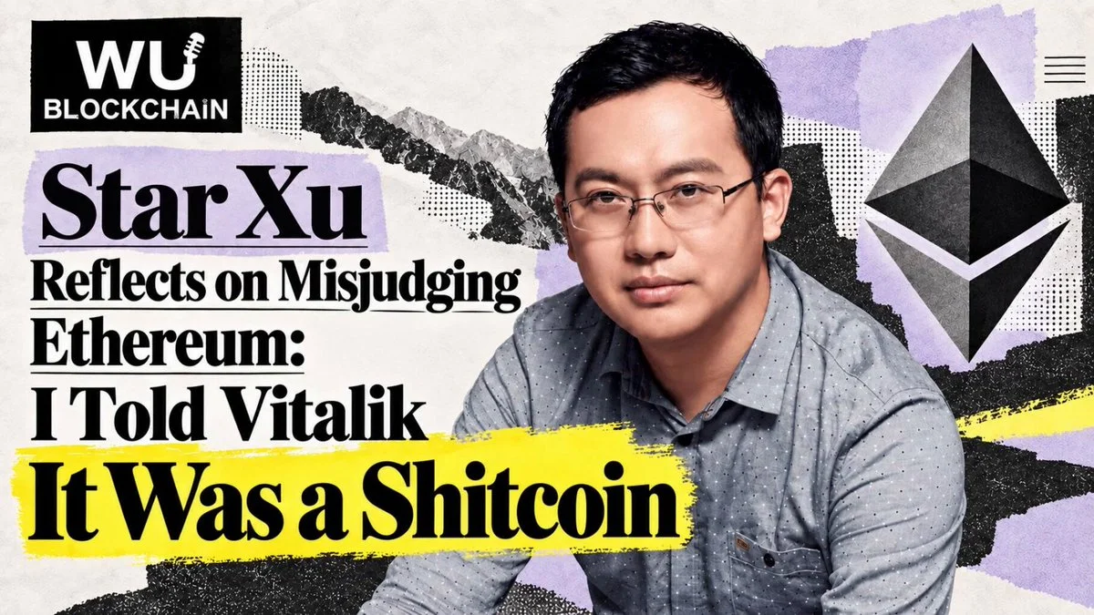 Ethereum (ETH): Star Xu, Yanıldığını Kabul Etti
