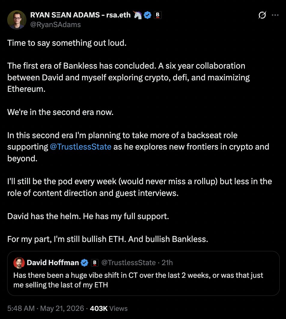 Bankless Co-Founder David Hoffman Sells Last of His ETH as Ryan Sean Adams Declares End of First Era