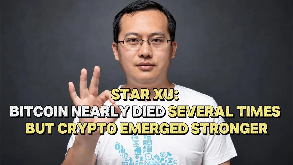 Bitcoin Emerged Stronger From Every Crisis, Star Xu Says