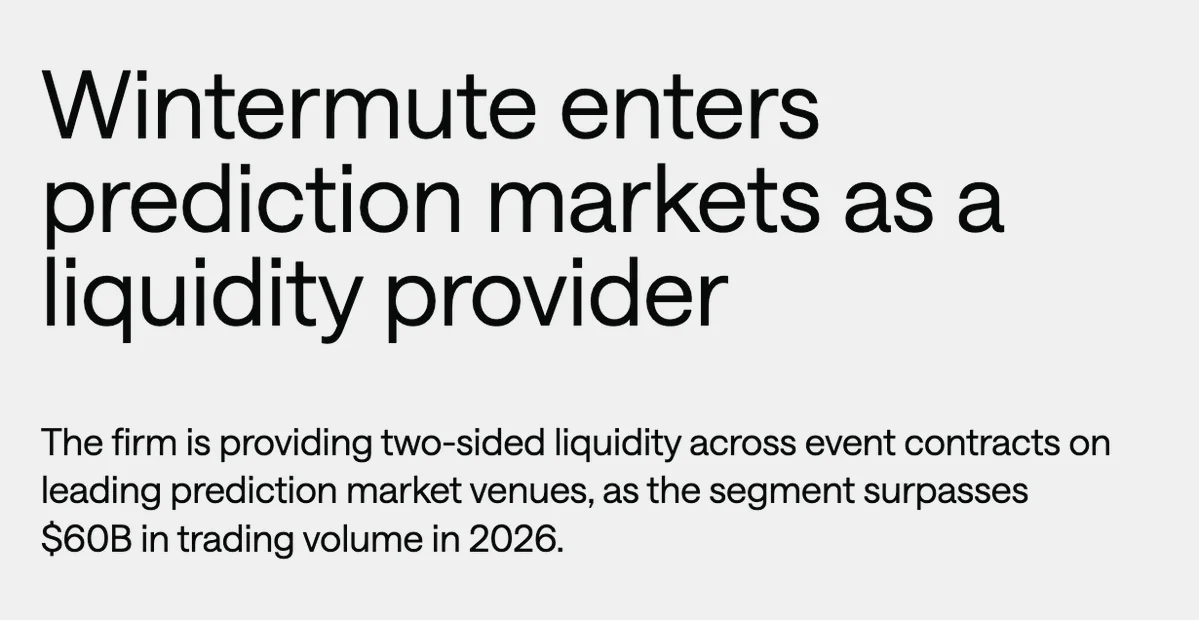 Wintermute joins prediction markets as two-sided liquidity…