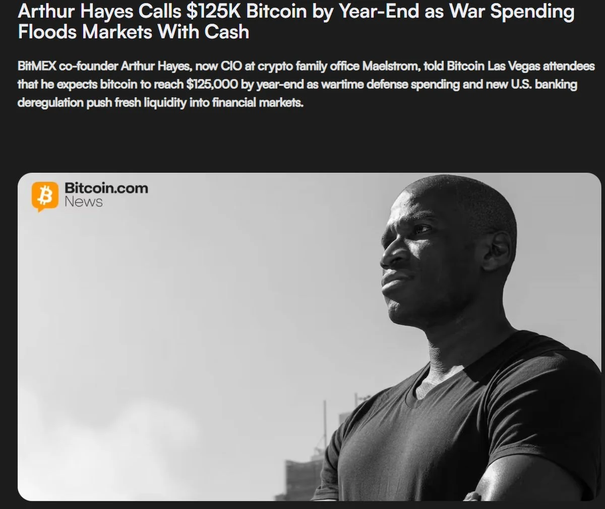 Arthur Hayes: War Spending to Drive Bitcoin to $125K by Year-End

At Bitcoin Veg