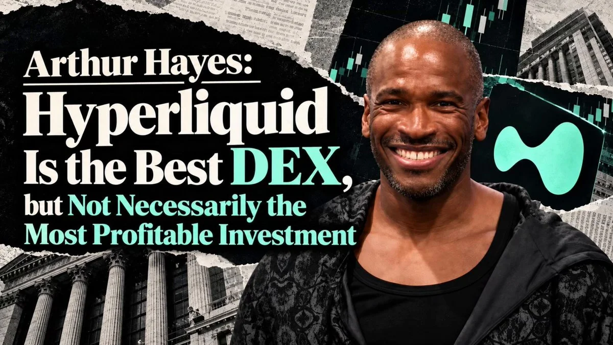 Hyperliquid Is the Best-Run DEX, Hayes Says, but Upside May Lag