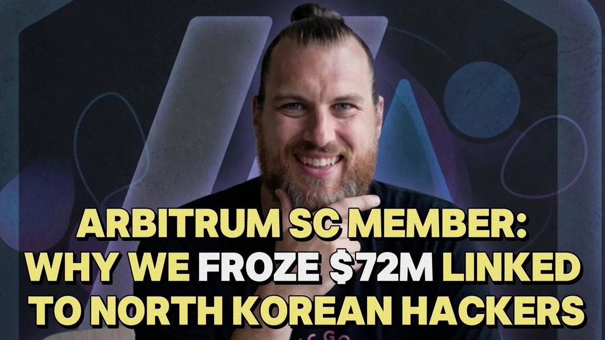 Arbitrum SC Member: Why We Used Emergency Powers to Freeze $72M Linked to North 