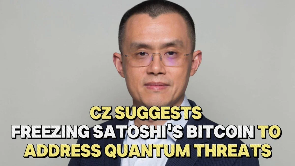 CZ: Freeze Satoshi-era BTC if quantum fork ships