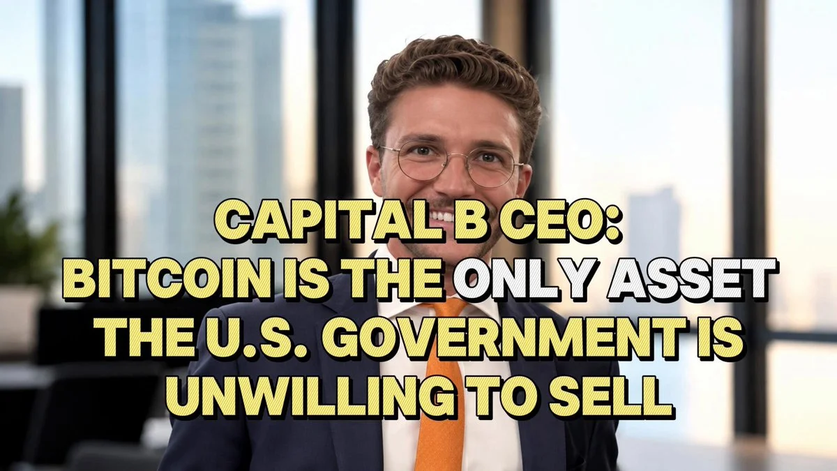 Bitcoin Reserve: US Won’t Sell Its BTC, Says Capital B CEO