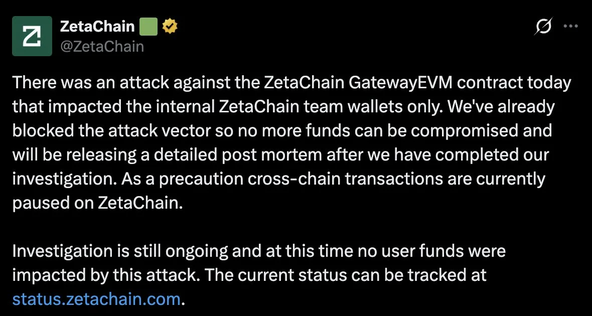ZetaChain Pauses Cross-Chain Transactions After GatewayEVM Contract Attack

Acco