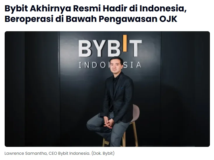 Bybit Indonesia OJK Denetiminde 500+ Pariteyle Açıldı
